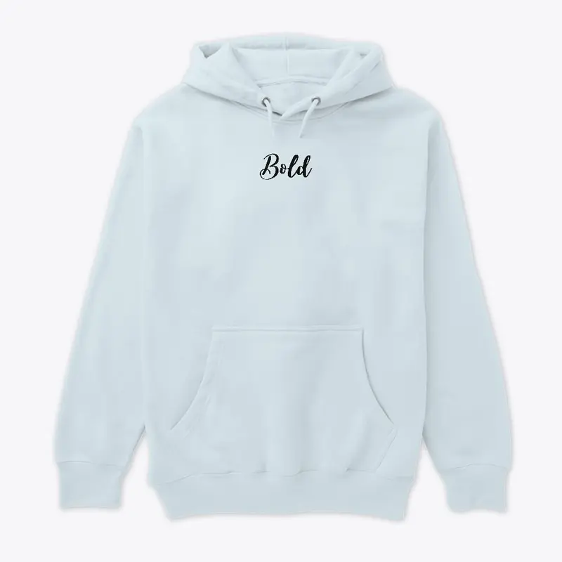 Bold Quote Hoodie